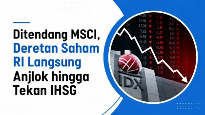 Ditendang MSCI, Deretan Saham RI Langsung Anjlok hingga Tekan IHSG