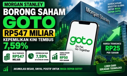Morgan Stanley Borong Saham GOTO Rp547 Miliar, Kepemilikan Kini Tembus 7,59%