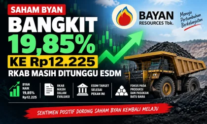 Saham BYAN Bangkit 19,85% ke Rp12.225, RKAB Masih Ditunggu ESDM